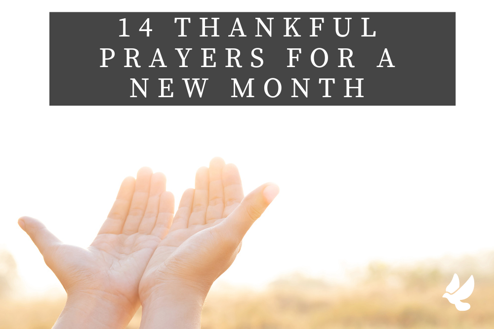 14 thankful prayers for a new month 652118da36682