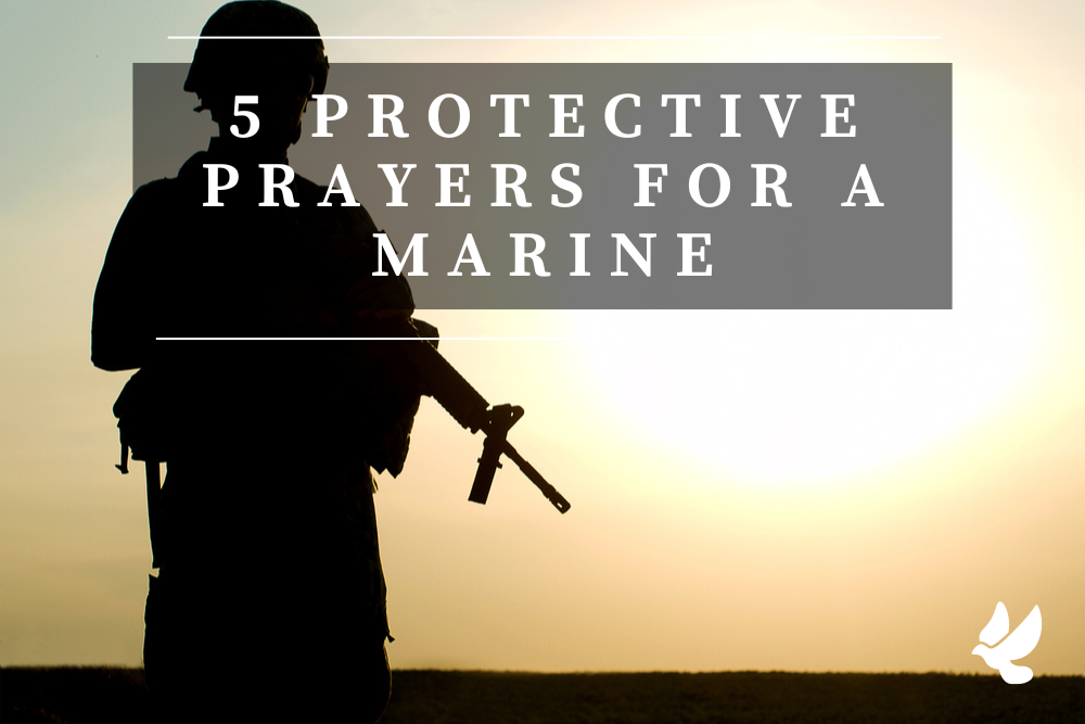 5 Protective Prayers For A Marine
