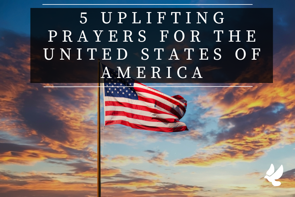 5 uplifting prayers for the united states of america 65211df5b512c