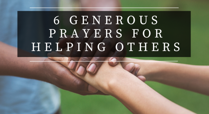 Prayers for Helping Others