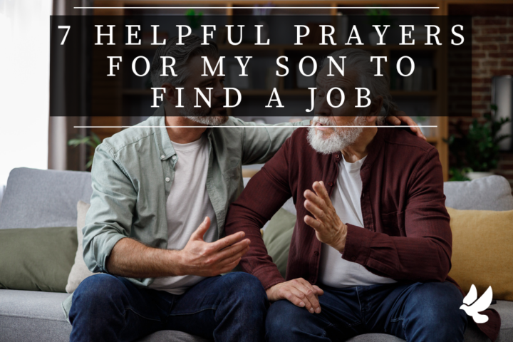 7 helpful prayers for my son to find a job 65217e060870f