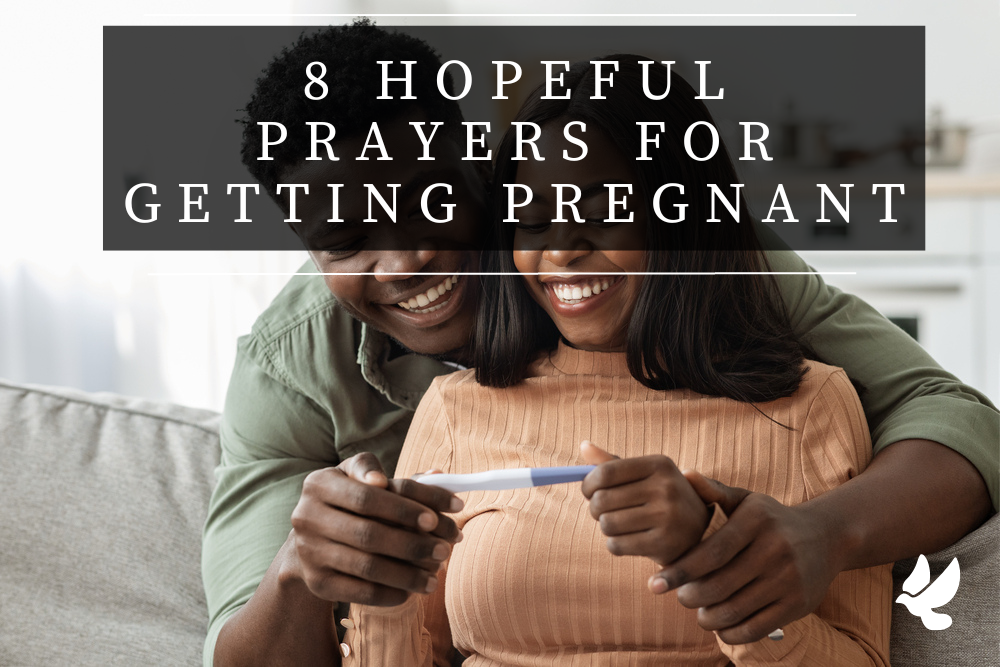 8 hopeful prayers for getting pregnant 652574725d2ae