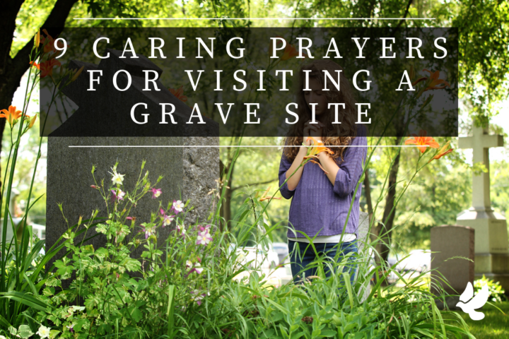 9 caring prayers for visiting a grave site 6521199149925