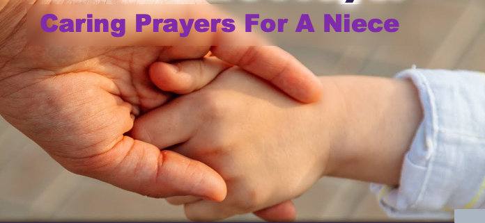 Caring Prayers For A Niece