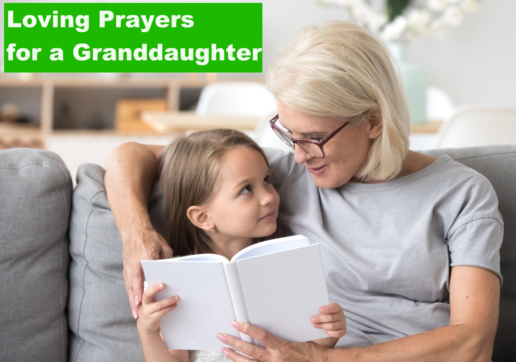 Loving Prayers for a Granddaughter