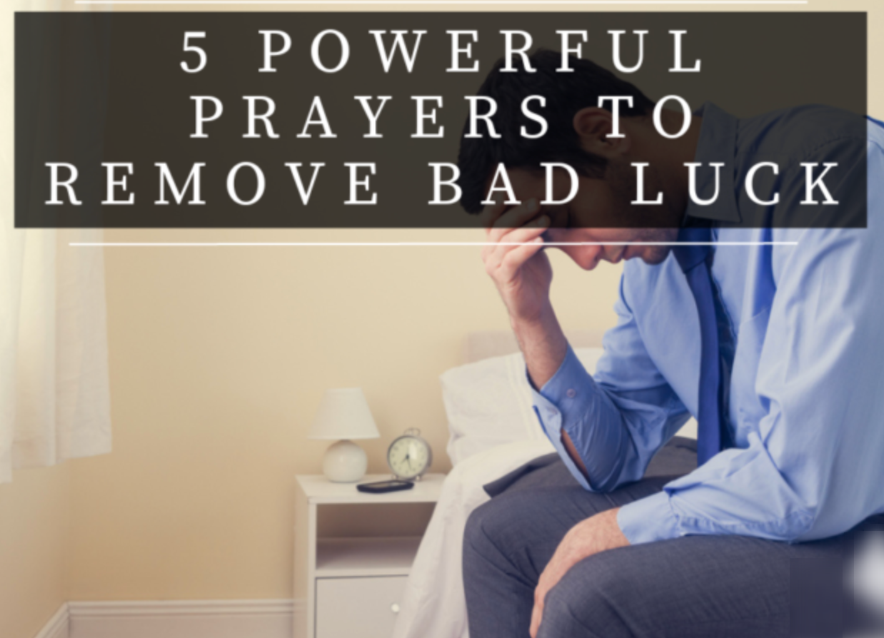 Prayers-To-Remove-Bad-Luck